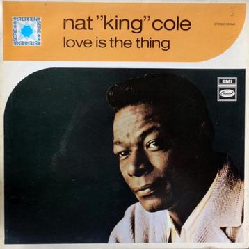 LP - Nat "King" Cole* ‎– Love Is The Thing beschikbaar voor biedingen