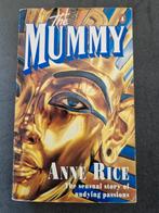 The mummy - Anne Rice, Ophalen of Verzenden, Gelezen