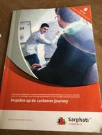 inspelen op de customer journey, ISBN: 9789037264463, Ophalen of Verzenden, Zo goed als nieuw, Sarphati commercie, Economie en Marketing