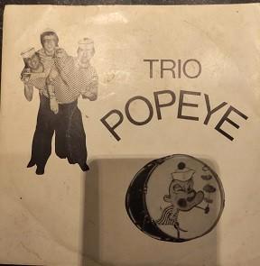 Trio Popeye - Carnaval / Klink Mee - Zeldzame Single beschikbaar voor biedingen