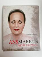 kunstboek Ans Markus, Als ik jou was, 2016. Wim van der Beek, Ophalen of Verzenden, Gelezen, Schilder- en Tekenkunst