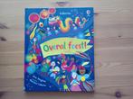 Overal feest!, Ophalen of Verzenden, Zo goed als nieuw