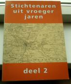 Stichtenaren uit vroeger jaren.Deel 2(Elsenaar, 9080439711)., Boeken, Geschiedenis | Stad en Regio, Ophalen of Verzenden, Zo goed als nieuw