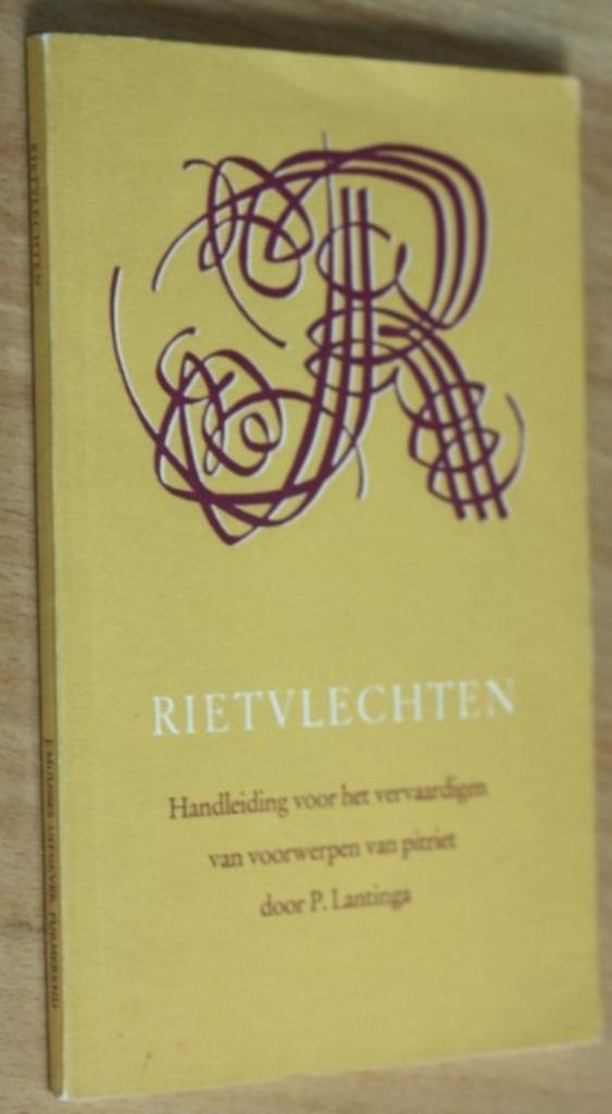 Lantinga - Rietvlechten - 60385, Boeken, Hobby en Vrije tijd, Gelezen, Overige onderwerpen, Geschikt voor kinderen, Ophalen of Verzenden