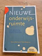 Rianne Neering - Nieuwe onderwijsruimte, Rianne Neering; Tjitske Bergsma, Sociale wetenschap, Ophalen of Verzenden, Zo goed als nieuw