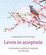 Leven in acceptatie (antwoorden, inzichten en inspiratie), Boeken, Ophalen of Verzenden, Zo goed als nieuw, Spiritualiteit algemeen
