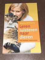 Leren luisteren naar dieren nieuw Marta Williams communicere, Boeken, Ophalen of Verzenden, Nieuw, Overige onderwerpen