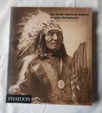 The North American Indians in early photographs, Ophalen, 19e eeuw, Zo goed als nieuw, Noord-Amerika