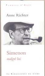 Anne Richter == Simenon malgré lui, Ophalen of Verzenden, Zo goed als nieuw
