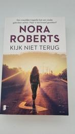 Nora Roberts - Kijk niet terug, Ophalen of Verzenden, Zo goed als nieuw, Nora Roberts