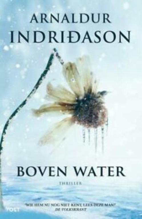 Arnaldur Indridason - Boven water, Boeken, Thrillers, Zo goed als nieuw, Scandinavië, Ophalen of Verzenden