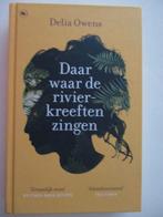 Daar waar de rivierkreeften zingen. Delia Owens, Europa overig, Delia Owens., Ophalen, Gelezen