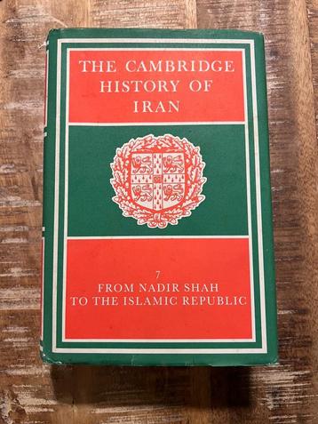 The cambridge history of Iran: 7 From Nadir Shah to the Isla beschikbaar voor biedingen