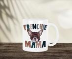 Frenchie Mama mok, Huis en Inrichting, Ophalen of Verzenden, Nieuw, Overige stijlen, Kop(pen) en/of Schotel(s)