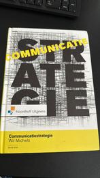 Wil Michels - Communicatiestrategie, Ophalen of Verzenden, Zo goed als nieuw, Wil Michels