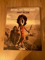 Before They Pass Away - Jimmy Nelson, Boeken, Ophalen of Verzenden, Gelezen, Fotografie algemeen