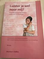 Boek Luister je wel naar mij?, Boeken, SWP, Zo goed als nieuw, Beta, HBO