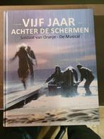 Vijf jaar Achter de schermen Soldaat van Oranje de Musical, Ophalen, Ballet of Musical
