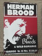 Herman Brood reclamebord (Old Look), Verzamelen, Muziek, Artiesten en Beroemdheden, Www.pand50.nl, Ophalen of Verzenden, Printer29Coevorden