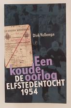 Vellenga, Dirk - Een koude oorlog / De Elfstedentocht 1954, Verzenden, Gelezen, Nederland