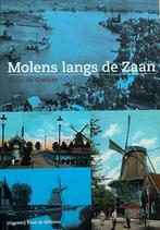 Molens langs de Zaan - Zaanstreek - Zaandam, Boeken, Ophalen of Verzenden, 20e eeuw of later, Zo goed als nieuw