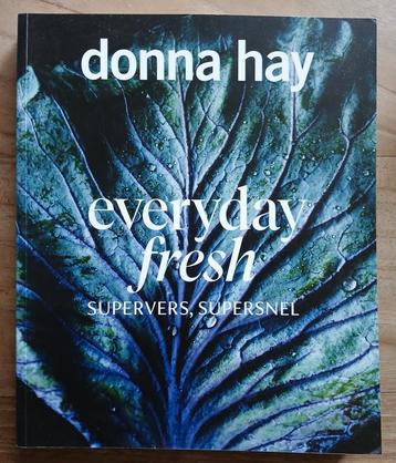 Donna Hay, Everyday fresh (Supervers, supersnel) beschikbaar voor biedingen