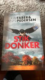 Stik donker, Boeken, Ophalen of Verzenden, Gelezen, Kim Faber; Janni Pedersen