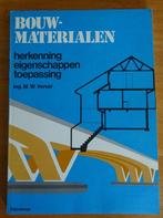 Bouwmaterialen herkenning eigenschappen toepassing M. Verver, Boeken, Ophalen of Verzenden, Zo goed als nieuw, Bouwkunde, M. W. Verver