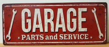 Garage parts and service reclamebord van metaal wandbord  beschikbaar voor biedingen
