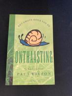Het grote boek van de onthaasting., Ophalen, Zo goed als nieuw