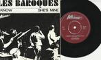 Les Baroques  – I Know &  She's Mine  NEDERBEAT  1966 zgst, Pop, Gebruikt, Ophalen of Verzenden