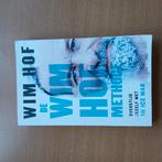 Wim Hof - De Wim Hof methode, Ophalen of Verzenden, Zo goed als nieuw, Wim Hof