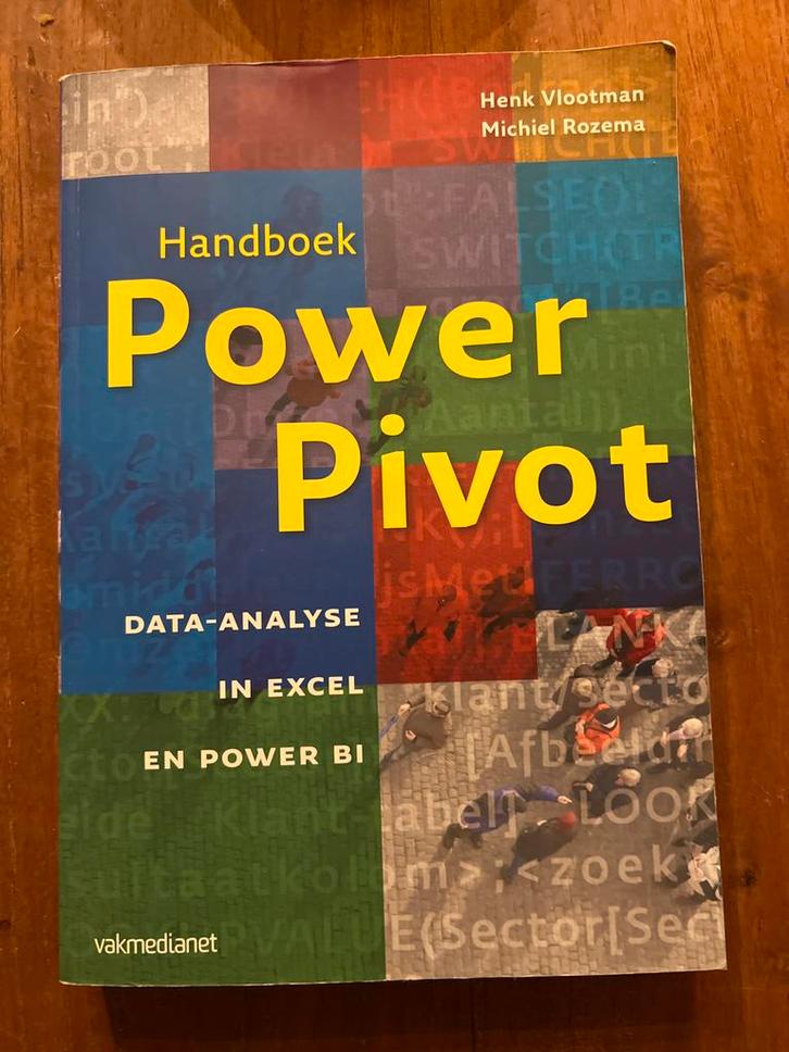 Henk Vlootman - Handboek Power Pivot, Boeken, Economie, Management en Marketing, Zo goed als nieuw, Management, Ophalen of Verzenden