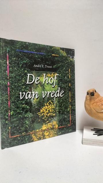 Troost, A.F.; De hof van vrede  beschikbaar voor biedingen