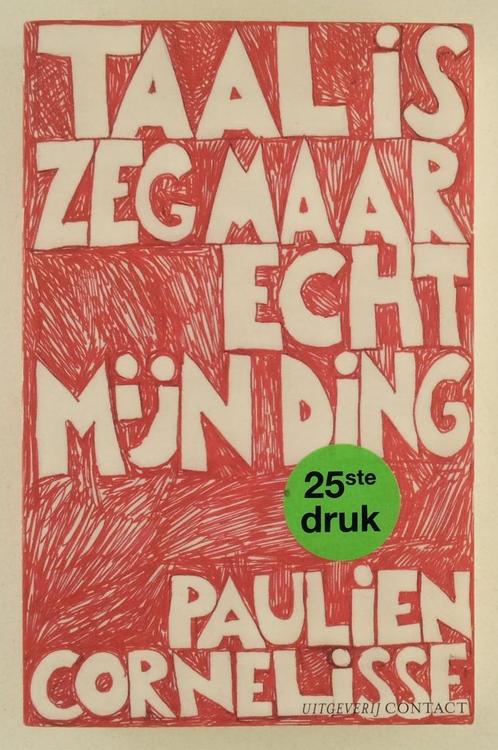 Cornelisse, Paulien - Taal is zeg maar echt mijn ding, Boeken, Essays, Columns en Interviews, Gelezen, Verzenden