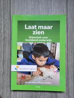 Laat maar zien ISBN 9789001876999, Boeken, Ophalen of Verzenden, Zo goed als nieuw, HBO, Jos van Onna; Anky Jacobse