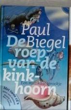 ROEP  VAN  DE  KINKHOORN   van  Paul Biegel, Ophalen of Verzenden, Zo goed als nieuw