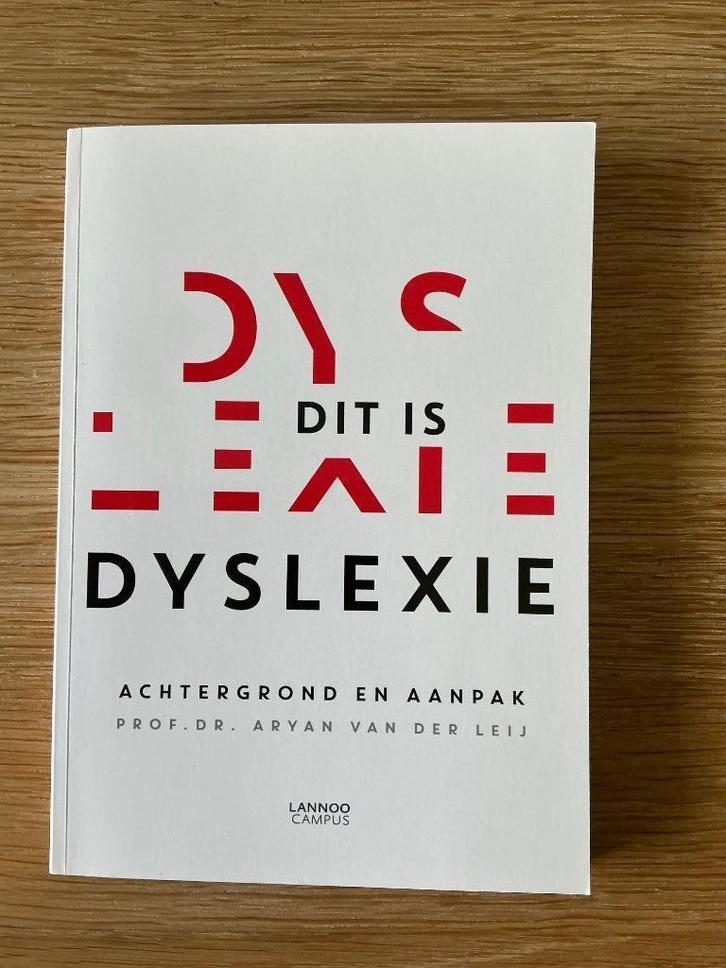 Dit is dyslexie Aryan van der Leij, Boeken, Advies, Hulp en Training, Zo goed als nieuw, Ophalen of Verzenden