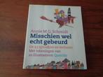 Misschien wel echt gebeurd - Annie M.G.Schmidt, Ophalen of Verzenden, Zo goed als nieuw, Sprookjes, Fiep Westendorp; Annie M.G. Schmidt