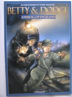 Betty & Dodge. 4. Aanslag op Engeland., Eén stripboek, Ophalen of Verzenden, Gelezen
