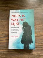 Niets is wat het lijkt Tanya Byron, Ophalen of Verzenden, Zo goed als nieuw, Tanya Byron