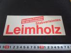 sticker Stabverleimtes LEIMHOLZ, Ophalen, Zo goed als nieuw, Sticker