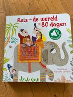 Reis om de wereld in 80 dagen - Geluidenboek, Boeken, Kinderboeken | Baby's en Peuters, Ophalen of Verzenden, Zo goed als nieuw