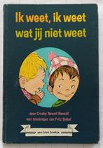 Ik weet, ik weet wat jij niet weet - Crosby Newell Bonsall, Ophalen of Verzenden, Gelezen, Crosby Newell Bonsall, Prentenboek