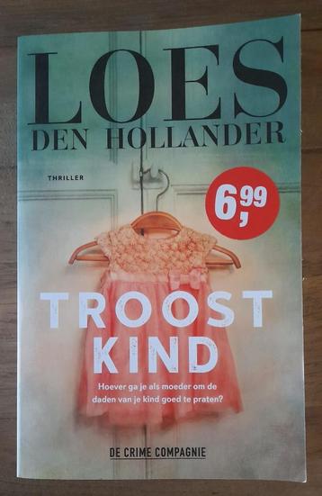 Loes den Hollander - Troostkind beschikbaar voor biedingen