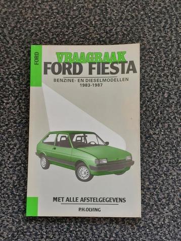 BOEK: Vraagbaak Ford Fiesta van 1983-1987 beschikbaar voor biedingen