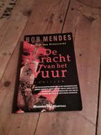 De Kracht van het Vuur, Boeken, Ophalen of Verzenden, Zo goed als nieuw, Bob Mendes