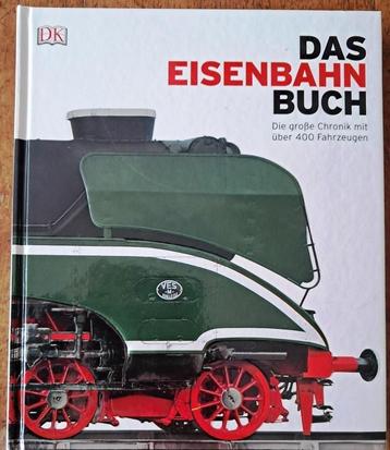 Das Eisenbahn Buch – Die grosse Chronik über 400 Fahrzeuge beschikbaar voor biedingen