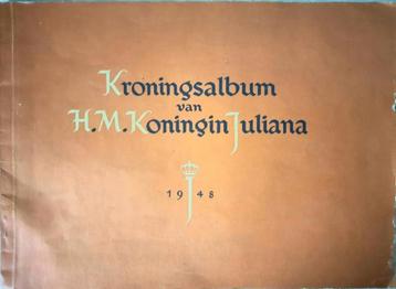 Kroningsalbum h.m.koningin juliana.terherinnering beschikbaar voor biedingen