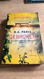 B.A. Paris - Gebroken - special Primera, Boeken, Thrillers, Ophalen of Verzenden, Zo goed als nieuw, Nederland, B.A. Paris
